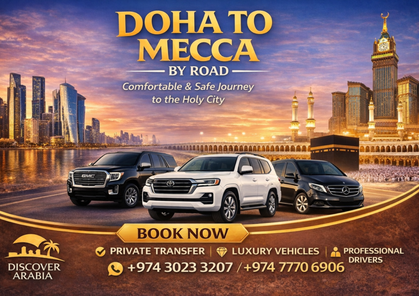 Doha to Mecca transfer by road