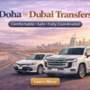 Doha To Dubai, Qatar To Dubai by road transfer